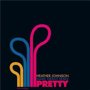Heather Johnson - Pretty FLAC