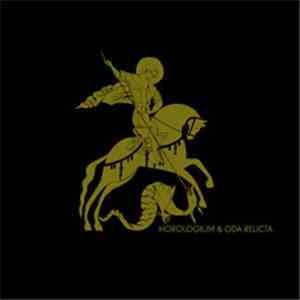 Horologium & Oda Relicta - Saint George & The Dragon FLAC