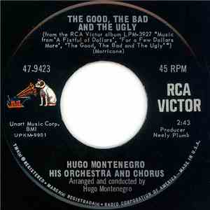 Hugo Montenegro, His Orchestra And Chorus - The Good, The Bad And The Ugly / March With Hope FLAC