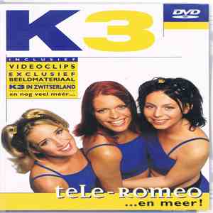 K3 - Tele-Romeo ...En Meer! FLAC