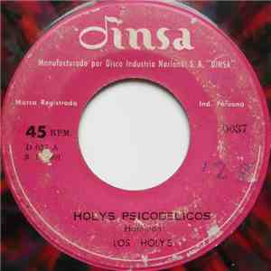 Los Holy's - Holys Psicodelicos / Luces De Ginza FLAC