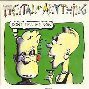 Mental As Anything - Don't Tell Me Now FLAC