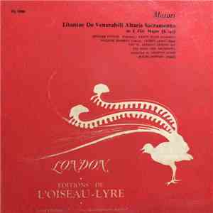Mozart, St. Anthony Singers, The Boyd Neel Orchestra, Anthony Lewis , Jennifer Vyvyan, Nancy Evans , William Herbert, George James , Ralph Downes - Lataniae De Venerabili Altaris Sacremento, K. 243 FLAC