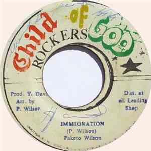 Paketo Wilson - Immigration FLAC