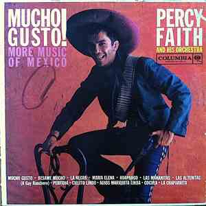 Percy Faith And His Orchestra - Mucho Gusto! More Music Of Mexico FLAC