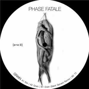 Phase Fatale - Grain FLAC