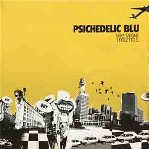 Psichedelic Blu - Psichedelic Blu FLAC