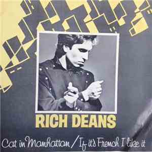 Rich Deans - Cat In Manhattan / If It's French I Like It FLAC