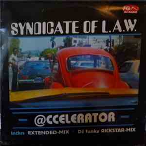 Syndicate Of L.A.W. - @ccelerator FLAC
