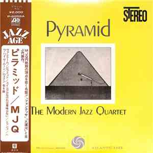 The Modern Jazz Quartet - Pyramid FLAC