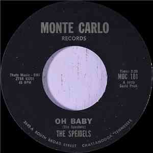 The Speidels  - Oh Baby / A Lovely One FLAC