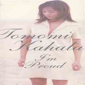 Tomomi Kahala - I'm Proud FLAC