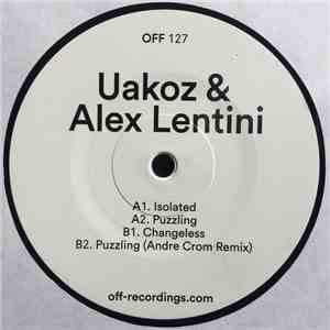 Uakoz & Alex Lentini - Isolated EP FLAC