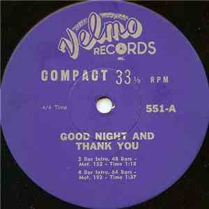 Unknown Artist - Good Night And Thank You FLAC