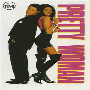 Various - Pretty Woman (Original Motion Picture Soundtrack) FLAC