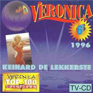 Various - Veronica Keihard De Lekkerste 1996 - 6 FLAC