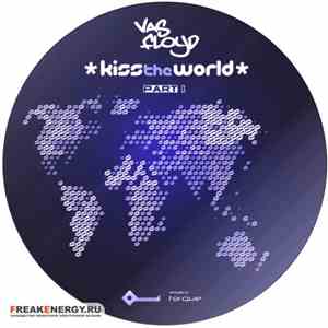 Vas Floyd Feat. Sara Shevlin - Kiss The World Away Part 1 FLAC