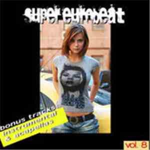 Vibration All Stars - Supereurobeat (Vol. 08) FLAC