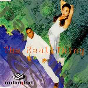 2 Unlimited - The Real Thing FLAC
