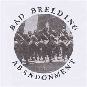 Bad Breeding - Abandonment FLAC