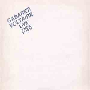 Cabaret Voltaire - Live YMCA 27 10 79 FLAC