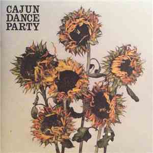 Cajun Dance Party - The Colourful Life FLAC