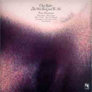 Chet Baker - She Was Too Good To Me FLAC