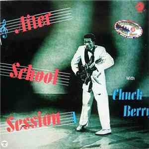 Chuck Berry - After School Session FLAC