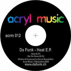 Da Funk  - Heat E.P. FLAC