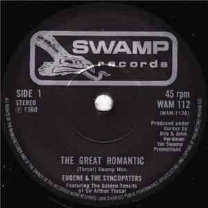 Eugene & The Syncopaters - The Great Romantic FLAC