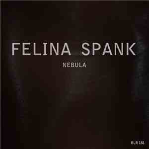 Felina Spank - Nebula FLAC