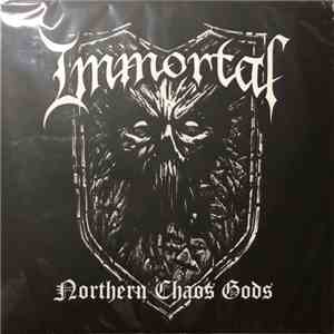 Immortal - Northern Chaos Gods FLAC