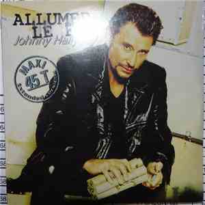 Johnny Hallyday - Allumer Le Feu FLAC