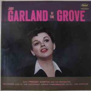Judy Garland with Freddy Martin And His Orchestra - At The Grove FLAC