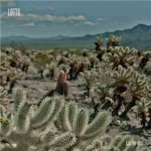 Lotto  - Ask The Dust FLAC