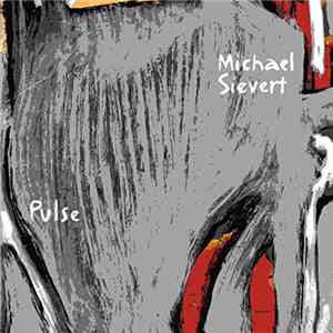 Michael Sievert - Pulse FLAC