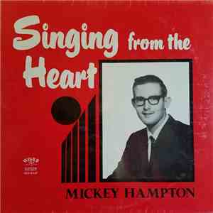 Mickey Hampton - Singing From The Heart FLAC