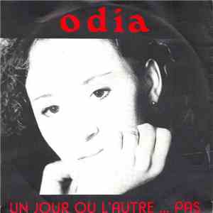 Odia - Un Jour Ou L'autre... Pas FLAC