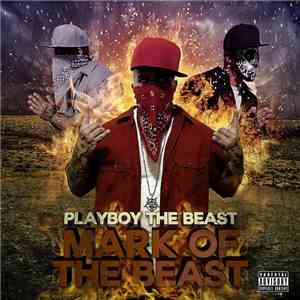 Playboy The Beast - The Mark Of The Beast Trilogy: The Book Of Demons (Chapters I-III) FLAC
