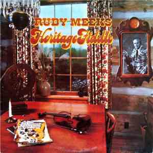 Rudy Meeks - Heritage Fiddle FLAC