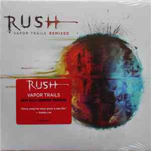 Rush - Vapor Trails Remixed FLAC