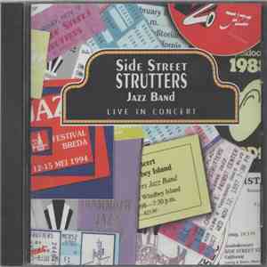 Side Street Strutters Jazz Band - Live In Concert FLAC