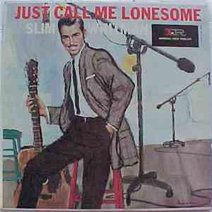 Slim Whitman - Just Call Me Lonesome FLAC