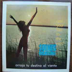 Sounds Orchestral - Arroja Tu Destino Al Viento FLAC