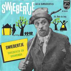 Swiebertje Met De Damrakkertjes - Swiebertje FLAC