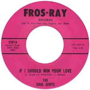 The Soul Gents - If I Should Win Your Love FLAC