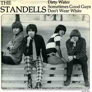 The Standells - Dirty Water / Sometimes Good Guys Don't Wear White FLAC
