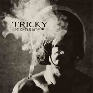 Tricky - Mixed Race FLAC