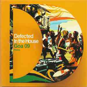 Various - Defected In The House - Goa 09 FLAC