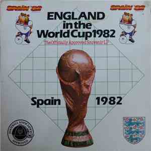 Various - England In The World Cup 1982 FLAC